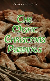 The Misfit Christmas Puddings