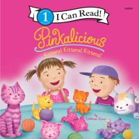 Pinkalicious: Kittens! Kittens! Kittens!