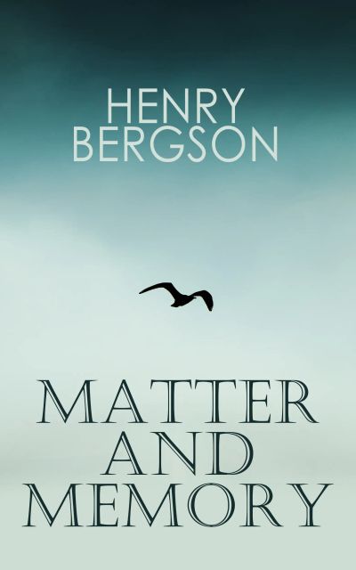 Matter and Memory