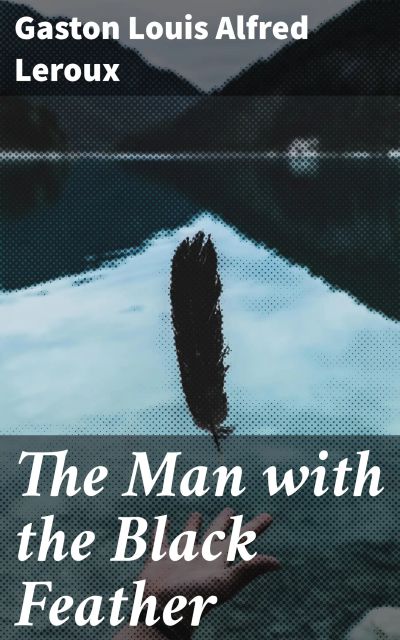 The Man with the Black Feather