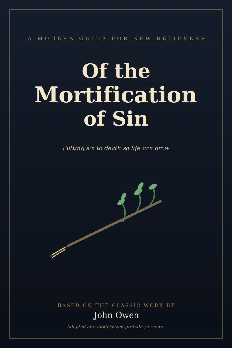 Of the Mortification of Sin