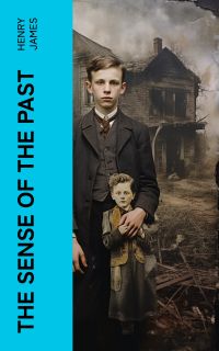 The Sense of the Past