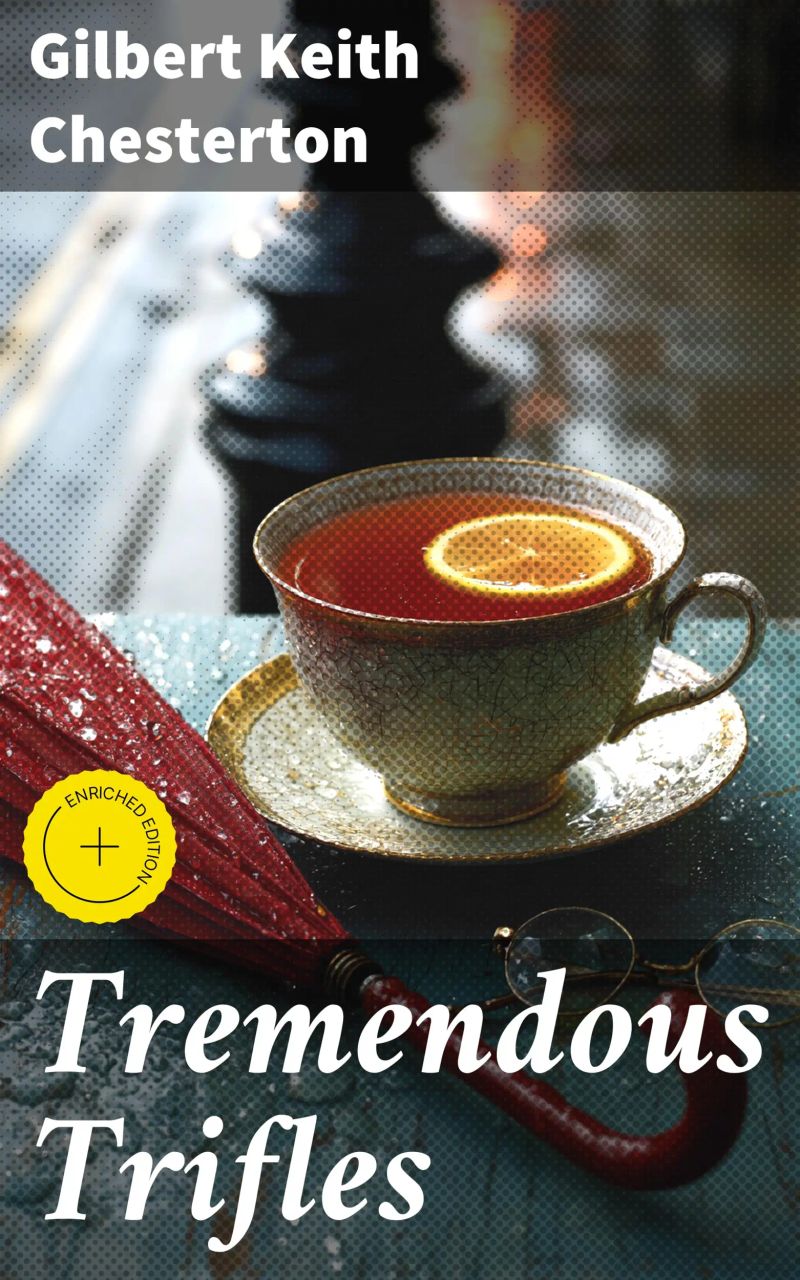 Tremendous Trifles