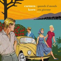 Quando il mondo era giovane