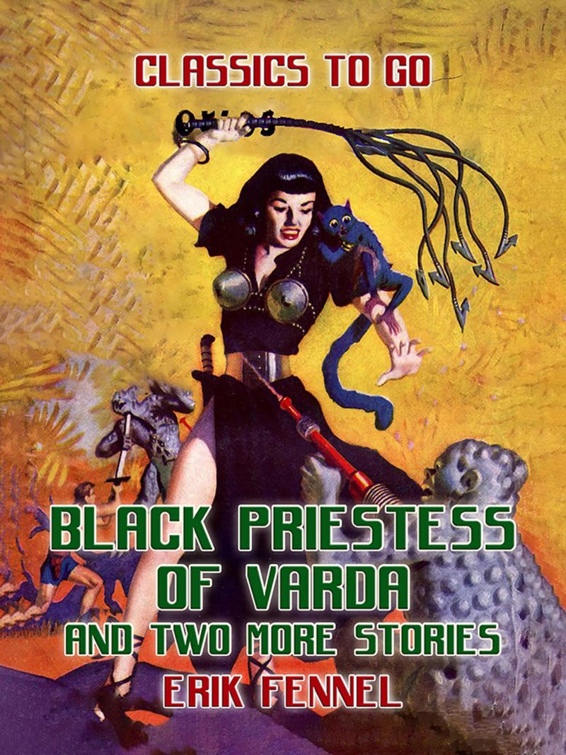 Black Priestess of Varda and two more stories