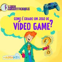 Como é Criado um Jogo de Videogame? - Curiosidades para Crianças
