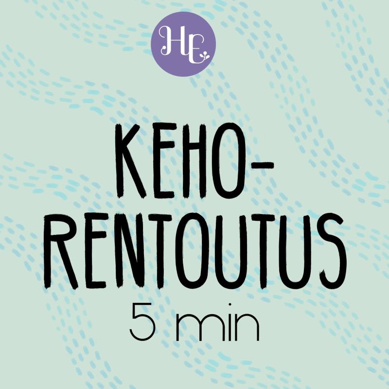 Kehorentoutusmeditaatio 5 min