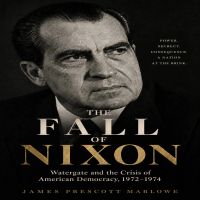 THE FALL OF NIXON