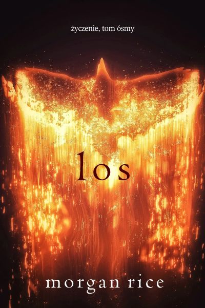 Los (Życzenie, Tom ósmy)