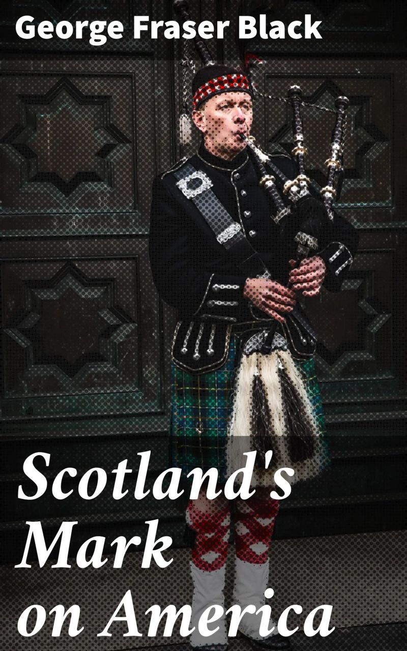 Scotland's Mark on America
