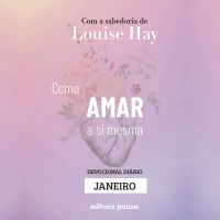 Ensinamentos de Louise Hay para Janeiro