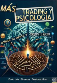 Más Trading Y Psicología