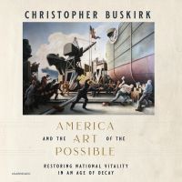 America and the Art of the Possible