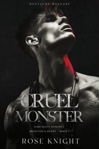 Cruel Monster: Dark Mafia Romance (Deutsche Ausgabe)