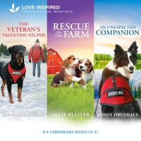 K-9 Companions Books 29-31/The Veteran's Valentine Helper/Rescue On The Farm/An Unexpected Companion