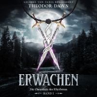 ERWACHEN - Die Chroniken des Rhythmus