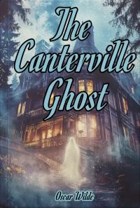 The Canterville Ghost