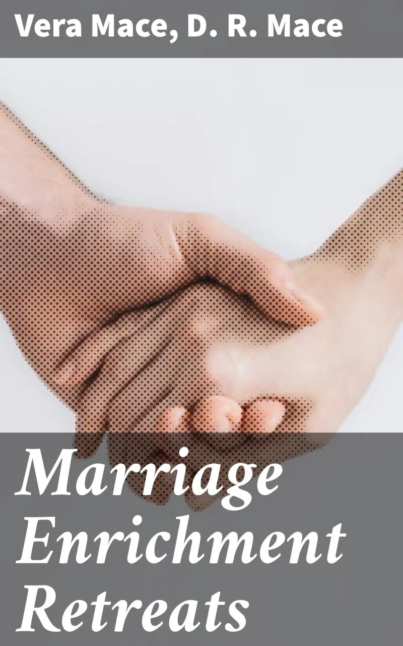 Marriage Enrichment Retreats