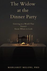 The Widow at the Dinner Party
