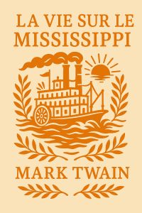 La vie sur le Mississippi