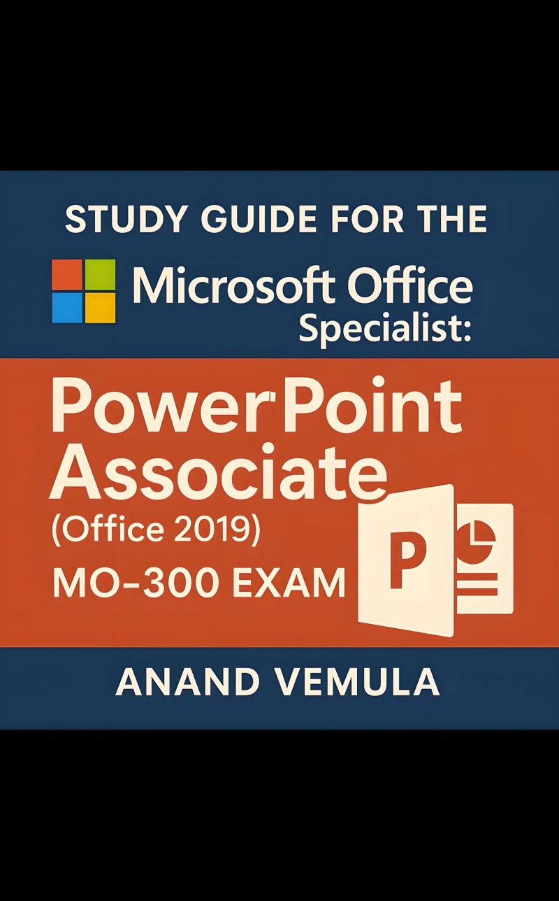 Study Guide for the Microsoft Office Specialist: PowerPoint Associate ...