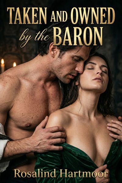 Taken and Owned by the Baron
