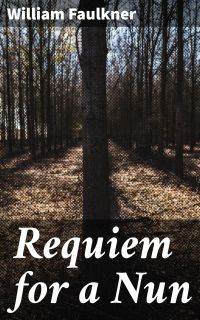 Requiem for a Nun