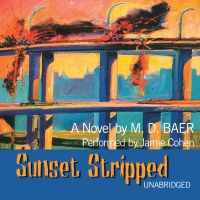 Sunset Stripped