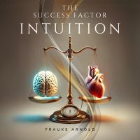 The Success Factor Intuition