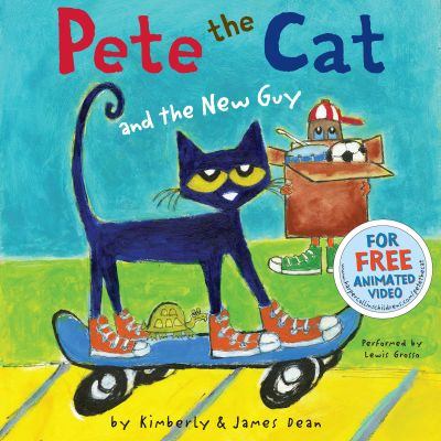 Pete the Cat and the New Guy