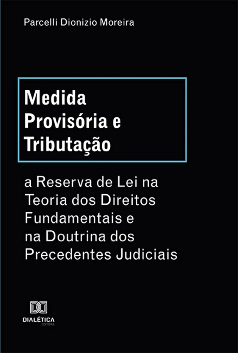 Medida Provisória e Tributação