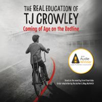 The Real Education of TJ Crowley