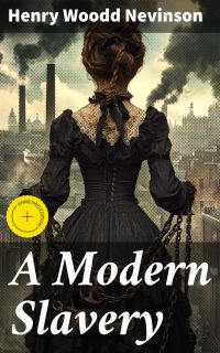 A Modern Slavery