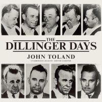 The Dillinger Days