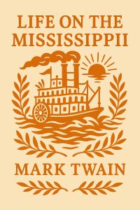 Life on the Mississippi