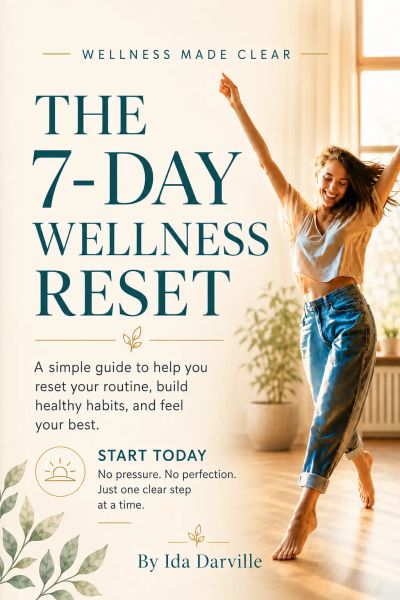 The 7 Day Wellness Reset