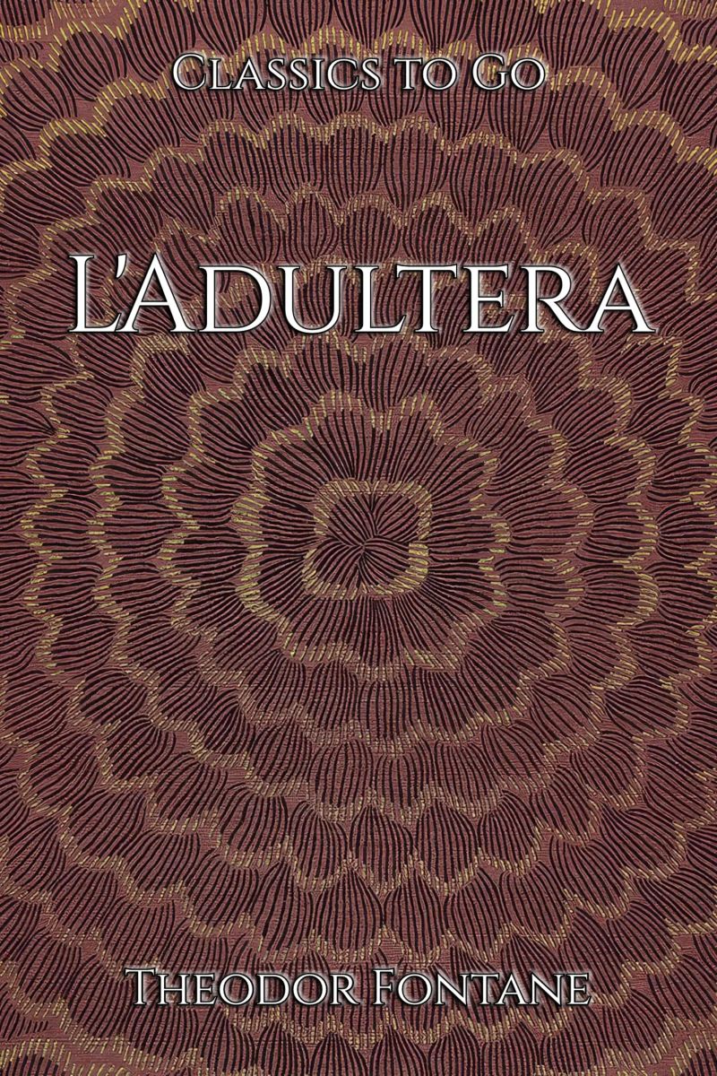 Theodor Fontane: L'Adultera