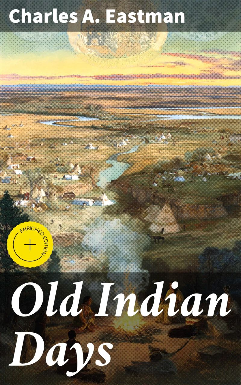 Old Indian Days