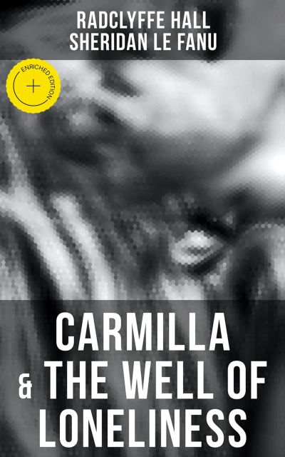 Carmilla & The Well of Loneliness
