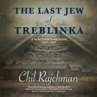 The Last Jew of Treblinka