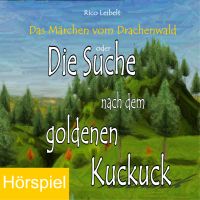 Die Suche nach dem goldenen Kuckuck