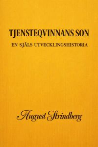 Tjensteqvinnans son