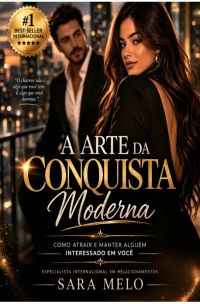 A Arte da Conquista Moderna