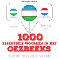 1000 essentiële woorden in het Oezbeeks