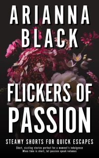 Flickers of Passion