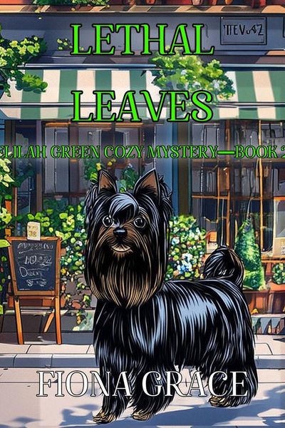Lethal Leaves (A Delilah Green Cozy Mystery—Book 2)