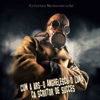 Cum a ars-o Anghelescu o lună ca scriitor de succes