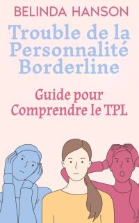 Trouble de la Personnalité Borderline