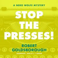 Stop the Presses!