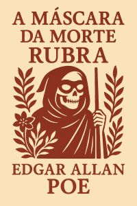 A Máscara da Morte Rubra